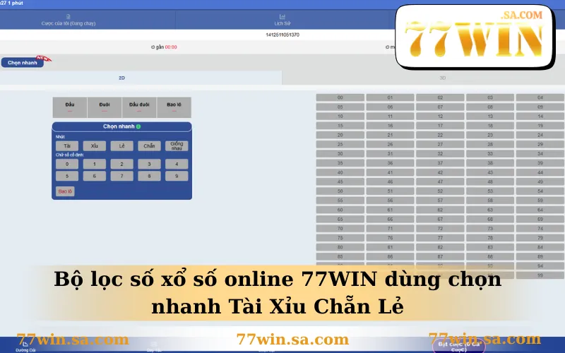 Bộ lọc số xổ số online 77WIN dùng chọn nhanh Tài Xỉu Chẵn Lẻ
