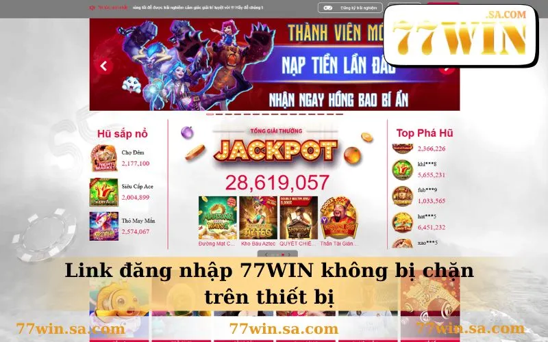 Link đăng nhập 77WIN không bị chặn trên thiết bị