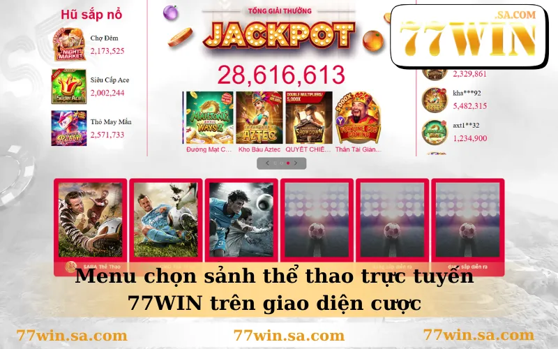 Menu chọn sảnh thể thao trực tuyến 77WIN trên giao diện cược